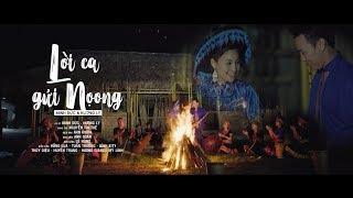 Lời Ca Gửi Nọong - Hương Ly ft Minh Đức  Nhạc Tây Bắc Cực Hay Official MV