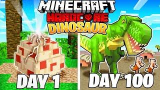 I Survived 100 DAYS as a DINOSAUR in HARDCORE MINECRAFT