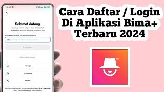 UPDATE Cara Daftar Di Aplikasi Bima+  Cara Login Di Aplikasi Bima+