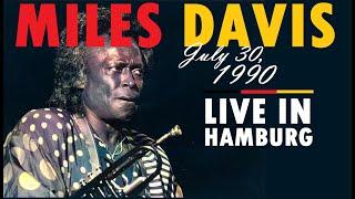 Miles Davis- July 30 1990 Hamburg  REMASTERED AUDIO