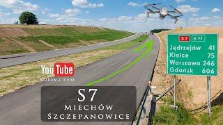 S7 Miechów - Szczepanowice - relacja z drona VI 2024