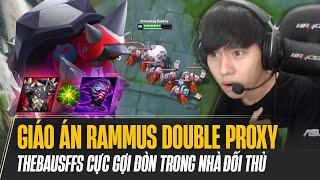 THEBAUSFFS VÀ CON RAMMUS DOUBLE PROXY CỰC GỢI ĐÒN TRONG NHÀ ĐỐI THỦ VÀ CÁI KẾT