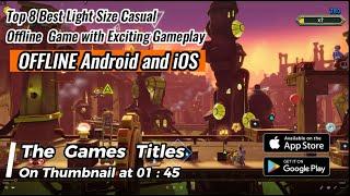 Top 8 Best Light Size Casual Offline Android Game with Exciting Gameplay Android & iOS