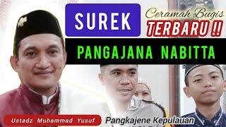 Ceramah Bugis  Ustadz Muhammad Yusuf  Surek Pangajana Nabitta