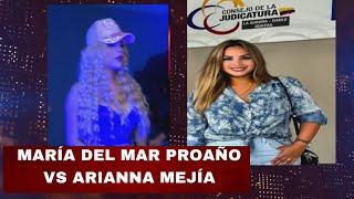 MARIA DEL MAR PROAÑO VS ARIANNA MEJIA