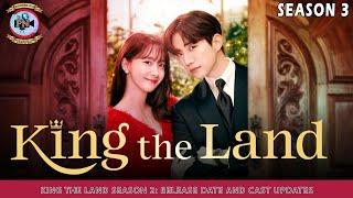 King The Land Season 2 Release Date And Cast Updates - Premiere Next