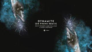 Nicky Romero Mike Williams & Amba Shepherd - Dynamite Dr Phunk Remix