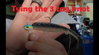 Best knot for fishing How to tie the 3 tag knot