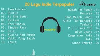 Kumpulan Lagu Indie Terbaik Saat Ini  Top Playlist Indie Terpopuler  Paling Enak Didengar 2024