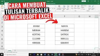 Cara Membuat Tulisan Terbalik di Excel