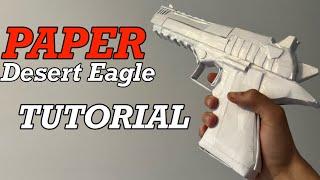 TUTORIAL PAPER Desert Eagle mark XIX