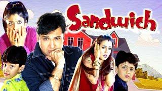 Sandwich 4k Hindi Full Movie - Govinda - Raveena Tandon - Mahima - Bollywood Blockbuuster Comedy