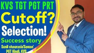 What is cutoff of KVS exam?Life changing motivation for TGT PGT PRT#kvs #selection  #nvs #govtjobs