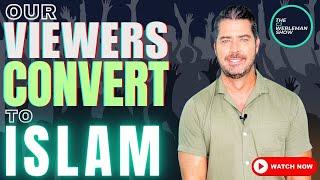 Watch Our Subscribers Convert to Islam Amazing Stories