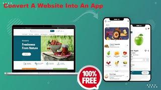 How to convert a Website into an App 100% FreePWA App