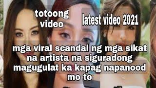 mga viral scandal ng mga sikat na artista ngayong 2021 magugulat ka kapag napanood mo to