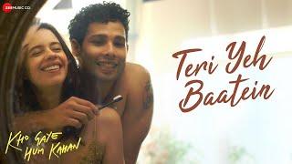 Teri Yeh Baatein  Kho Gaye Hum Kahan  Siddhant Chaturvedi Kalki  OAFF Savera Ankur T  Lyrical