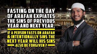 Fasting on the Day of Arafah Expiates the Sins of Previous Year and Next Year... Fariq Zakir Naik