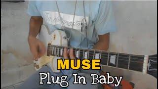 cover gitar muse plug in baby New 2021