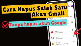 Cara Hapus Akun Gmail Permanen √ Tanpa Hapus Akun Google