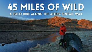 Hiking The Glen Affric Kintail Way  45 Miles Of WILD