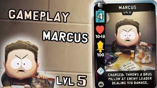 Gameplay Marcus Lvl 5  South Park Phone Destroyer