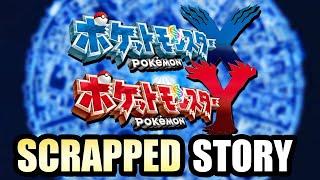 Pokémon X and Ys Original Scrapped Story