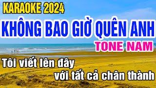 Không Bao Giờ Quên Anh Karaoke Tone Nam Nhạc Sống gia huy beat