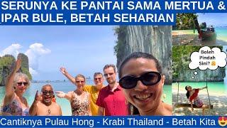 Keseruan Mantai Sama Mertua & Ipar Bule Di Pulau Cantik - Betah Sekali