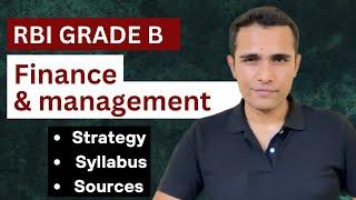 How to prepare FM for RBI Grade B 2024  Finance and management strategy syllabus and sources