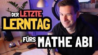 MATHE ABI der letzte Lerntag  How to Mathe Abi 2024