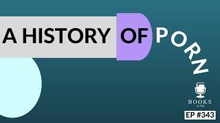 A History Of Pornography