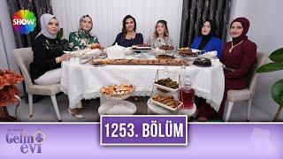 Aslı Hünel ile Gelin Evi 1253. Bölüm  14 Mart 2024