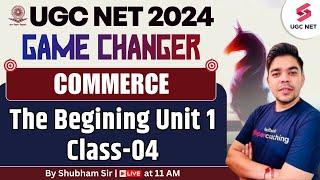 UGC NET Dec 2024 Commerce  UGC NET Commerce Unit 1 Class 04  Shubham Sir