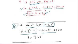 Math identity to find relation between 3 variables abc or pqr or xyz where equation value is 0