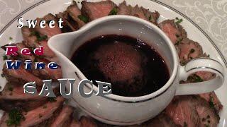 How to Make a Sweet Red Wine Glaze Sauce  Red Wine Reduction recipe Very Easy to Make