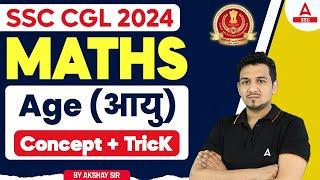 Age Maths Concept and Tricks  SSC CGL 2024  SSC CGL Maths by Akshay Sir