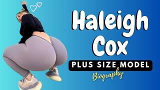 Biography Of Haleigh Cox  American Curve Model & Brand Ambassador