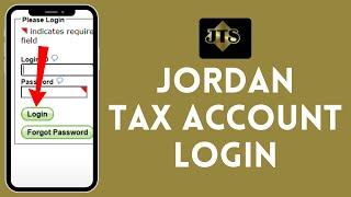 How to Login Jordan Tax Account 2024  Sign In to Jordan Tax Account