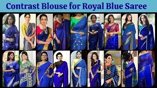 Amazing Royal Blue Saree with ContrastCombination Blouse Design