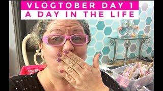 VLOGTOBER 2019 - A DAY IN THE LIFE