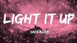 Light It Up Vocals Only  Safe Adam I NEW I Lyrics