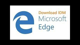 How to Install IDM Extension Module on Microsoft Edge.