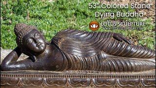 53 Colored Stone Dying Resting Buddha Sculpture www.lotussculpture.com