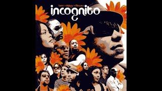 Everybody Loves The Sunshine - Incognito