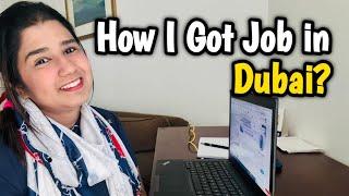 How I Got Job in Dubai  Top Websites and Tips For Getting Hired  Job Vacancy  Tayyaba Malik