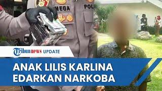 Anak Lilis Karlina yang Baru 15 Tahun Ditangkap Kasus Narkoba Dibekuk di Rumah dengan Kaki Tangan