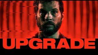 Upgrade - Official Trailer