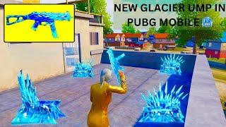 NEW GLACIER UMP IN PUBG MOBILE  Somebody Give Me a sponsership for ump   READY SET GO