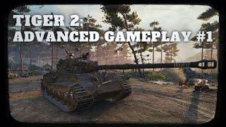 Tiger 2 Advanced Gameplay #1 - Pure Love World of Tanks - Jodels Tierlist - Deutsch